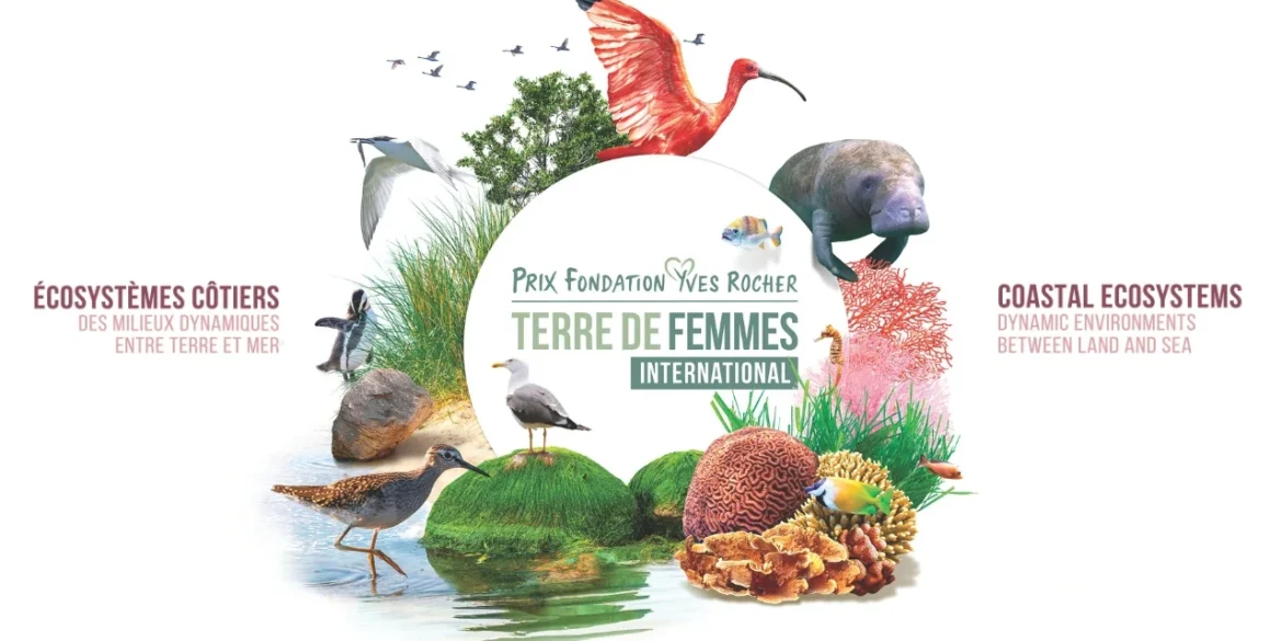 Prix Fondation Yves Rocher Terre de Femmes International 2025 - Ecosystème côtiers des milieux dynamiques entre terre et mer